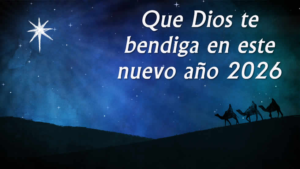 Imagen religiosa cristiana con los Reyes Magos siguiendo a la estrella del cometa con un mensaje espiritual de bendición para una Feliz Navidad y un Feliz 2026